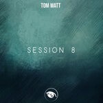 cover: Tom Watt - Session 8