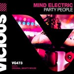 cover: Mind Electric - Party People (Remix)