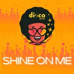 cover: Disco Secret - Shine On Me