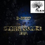 cover: P-deep - Dark Space EP