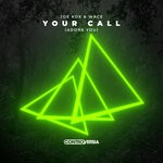 cover: Joe Kox|Wace - Your Call (Adore You)