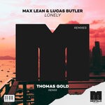 cover: Max Lean|Lucas Butler - Lonely (Thomas Gold Remix)