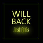 cover: Will Back - Just Girls