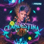 cover: Dj Feeling - Clandestina