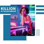 cover: Dj Yalcin Erdilek - Killion