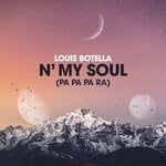 cover: Louis Botella - N' My Soul (Pa-Pa-Pa-Ra)