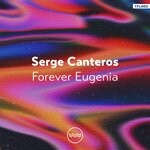 cover: Serge Canteros - Forever Eugenia