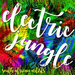 cover: Various - Electric Jungle - South African Artists