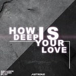 cover: Dlay|Hallasen|Millows - How Deep Is Your Love