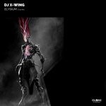 cover: Dj X-wing - Elysium (Club Mix)