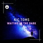 cover: Nic Toms - Waiting In The Dark