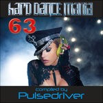 cover: Pulsedriver|Various - Hard Dance Mania 63