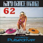 cover: Pulsedriver|Various - Hard Dance Mania 62