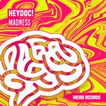 cover: Heydoc! - Madness