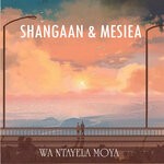 cover: Masiea|Shangaan - Wa Ntayela Moya