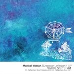 cover: Marshall Watson - Sunsets On Larkin Part 1