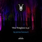 cover: James Harcourt - The Fireglow EP