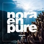 cover: Nora En Pure - Aquatic