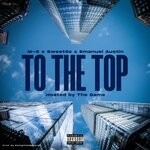 cover: M-o|Sweetgz|Emanuel Austin - To The Top