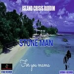 cover: Stone Mann - FOR YOU MAMA