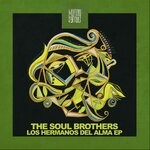 cover: The Soul Brothers - Los Hermanos Del Alma EP