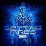 cover: Save Yourself - Setting Fires EP (Explicit)