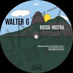 cover: Walter G - Bossa Nostra