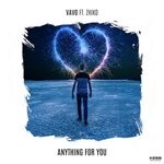 cover: Zhiko|Vavo - Anything For You