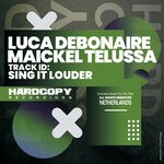 cover: Luca Debonaire|Maickel Telussa - Sing It Louder