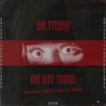 cover: Sa.toshii - On My Mind