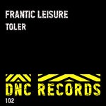 cover: Frantic Leisure - Toler