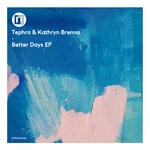 cover: Tephra|Kathryn Brenna - Better Days EP