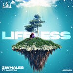 cover: 2whales|Maztra - Lifeless