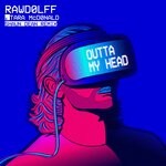 cover: Tara Mcdonald|Shaun Dean|Rawdolff - Outta My Head (Shaun Dean Remix)