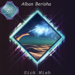 cover: Alban Berisha - Sick Wish