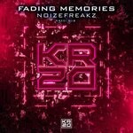 cover: Noizefreakz - Fading Memories