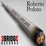 cover: Roberto Pedoto - Disco Spliff