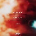 cover: Slav Ka - Endless