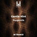 cover: Gentle Hint - Psygentlik