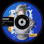 cover: Lusso - Party People EP