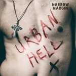 cover: Narrow Margin - Urban Hell