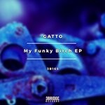 cover: Gatto - My Funky Bitch