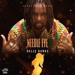 cover: Delly Ranks - Needle Eye