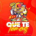 cover: Jacobo Palacio - Que Te Tomas (Johan Jay Remix)