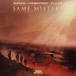 cover: Elle Vee|Lyonbrotherz|Pengwin - Same Mistake