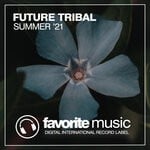 cover: Various - Future Tribal Summer '21