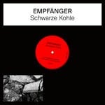 cover: Empfanger - Schwarze Kohle