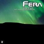 cover: Fera - Top Fun K21 Extended Full Album