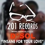 cover: D*sol - Insane For Your Love