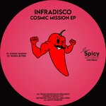 cover: Infradisco - Cosmic Mission EP